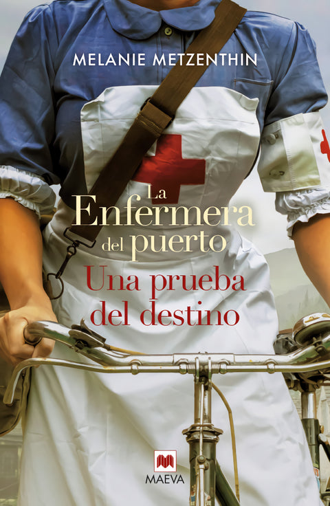  La enfermera del puerto. Una prueba del destino 