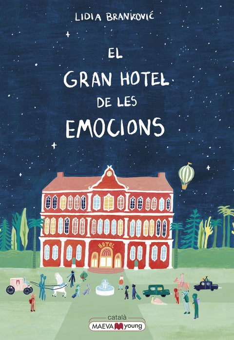  El gran hotel de les emocions 