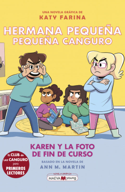  Hermana pequeña, pequeña canguro 5: Karen y la foto de fin de curso 