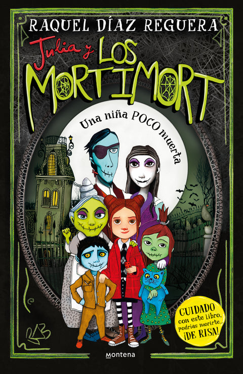  Julia y Los Mortimort 1 - Una niña POCO muerta 