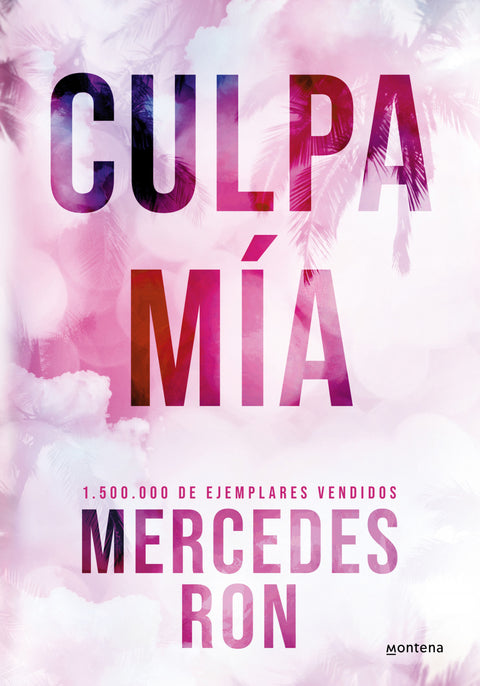  Culpa mía (edición especial en tapa dura) (Culpables 1) 