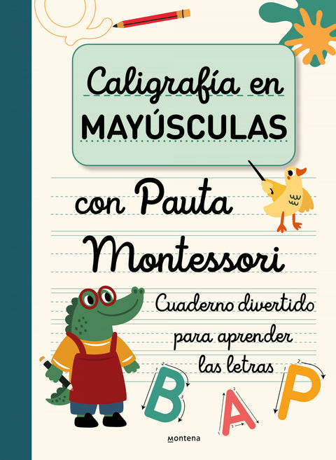  Caligrafía en mayúsculas con pauta Montessori 
