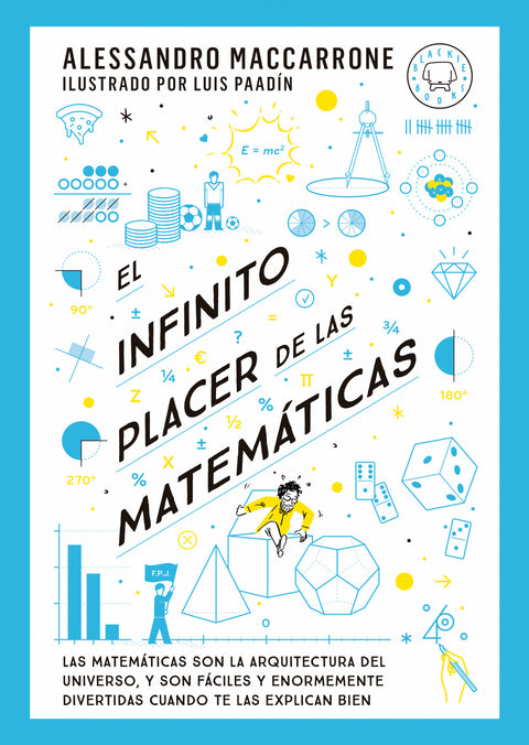  El infinito placer de las matemáticas 