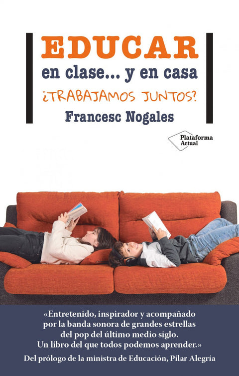  Educar en clase... y en casa 