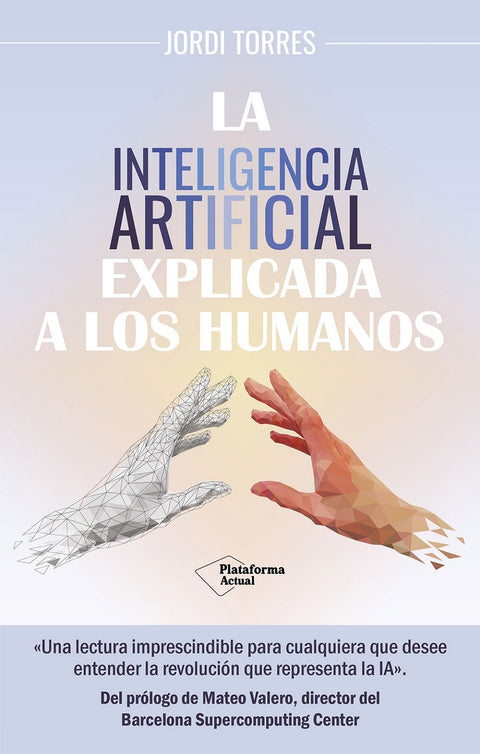  La inteligencia artificial explicada a los humanos 