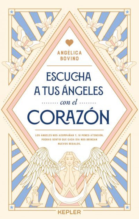  Escucha a tus ángeles con el corazón 