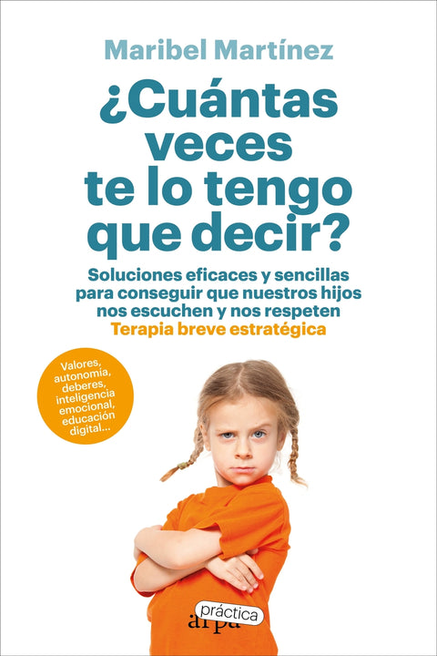  ¿Cuántas veces te lo tengo que decir? 