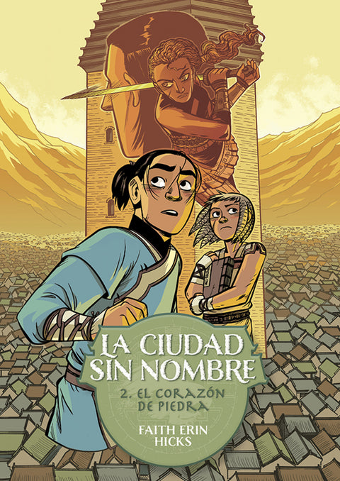  La Ciudad Sin Nombre 2. El corazón de piedra 