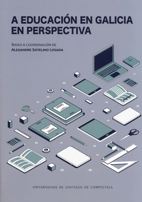  A educación en Galicia en perspectiva 