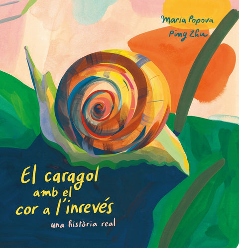  El caragol amb el cor a l'inrevés 