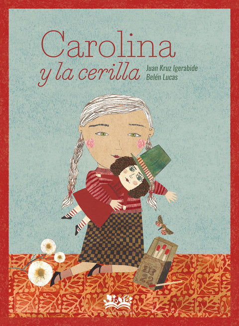  Carolina y la cerilla 