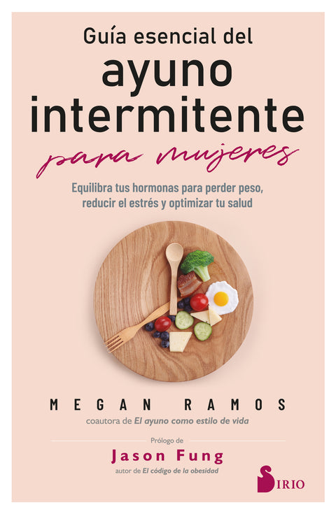  GUÍA ESENCIAL DEL AYUNO INTERMITENTE PARA MUJERES 