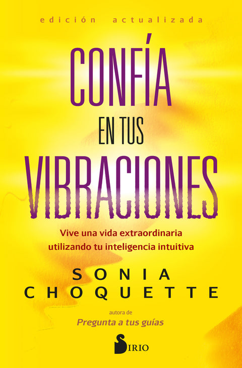  CONFÍA EN TUS VIBRACIONES 