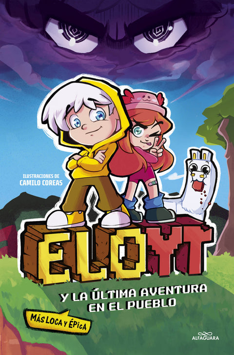  ELO Y LA ÚLTIMA AVENTURA (MÁS LOCA Y ÉPICA) EN EL PUEBLO 