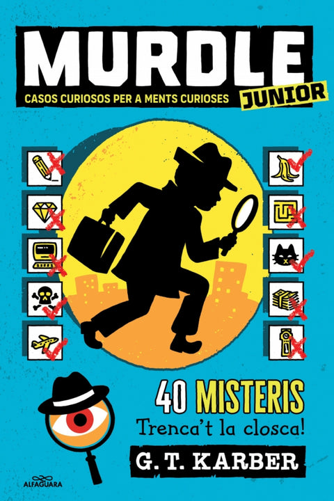  Murdle Junior. Casos curiosos per a ments curioses (1) (Murdle Junior 1) 