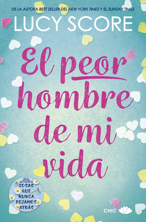  El peor hombre de mi vida 