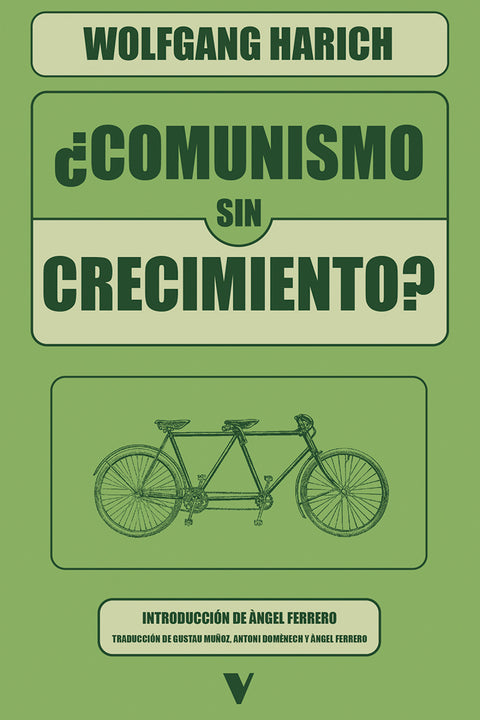  ¿Comunismo sin crecimiento? 