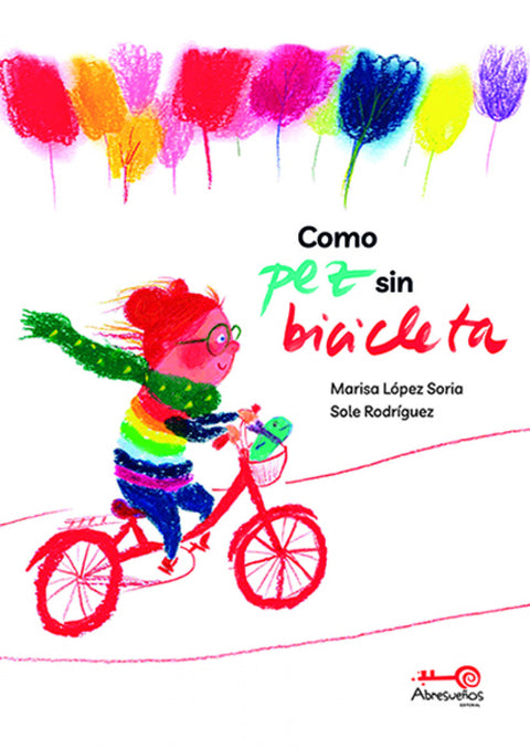  Como Pez sin Bicicleta 