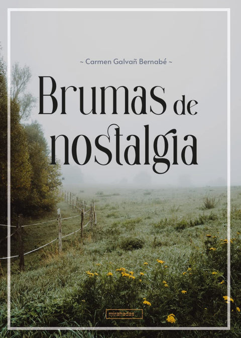  Brumas de nostalgia 