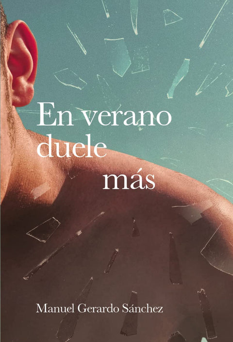  En verano duele más 