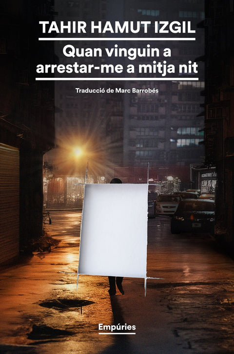  Quan vinguin a arrestar-me a mitja nit 