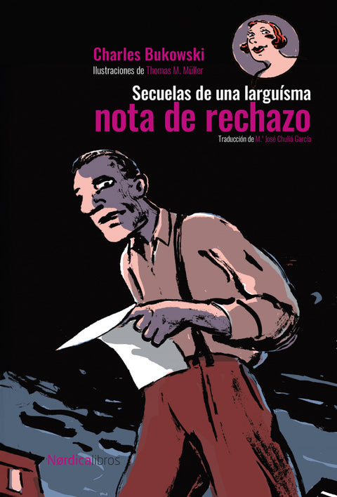  SECUELAS DE UNA LARGUISIMA NOTA DE RECHAZO 
