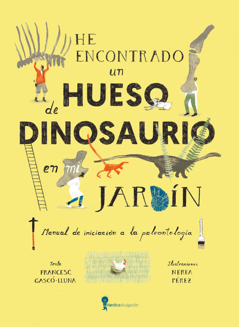  He encontrado un hueso de dinosaurio en mi jardín 