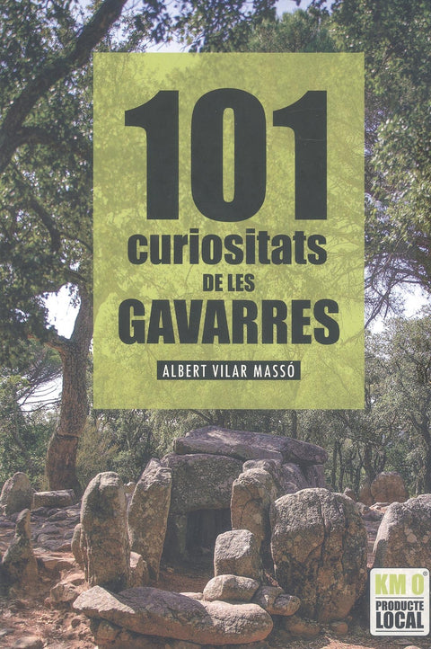 101 CURIOSITATS DE LES GAVARRES 