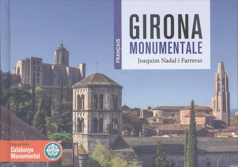  GIRONA MONUMENTALE 