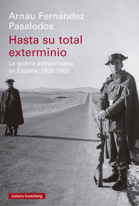  Hasta su total exterminio 