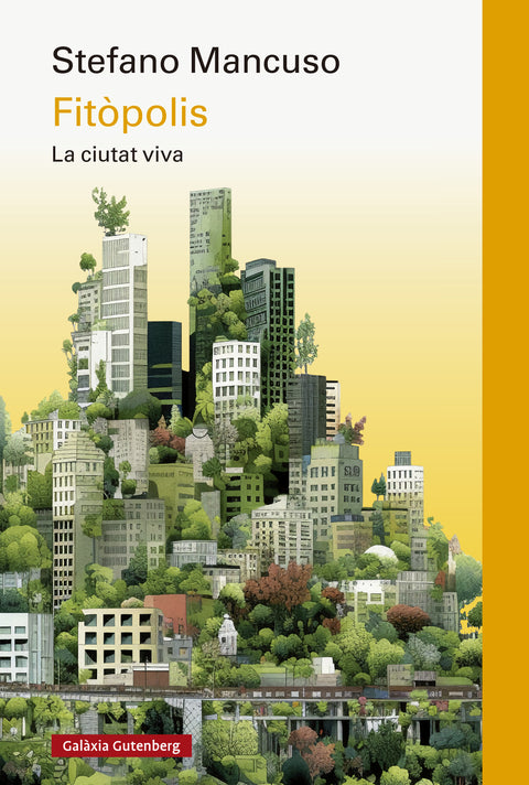  Fitòpolis, la ciutat viva- CAT 