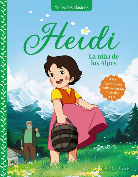  Heidi. La niña de los Alpes 