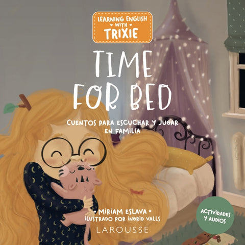  Learning English with Trixie. Time for Bed 