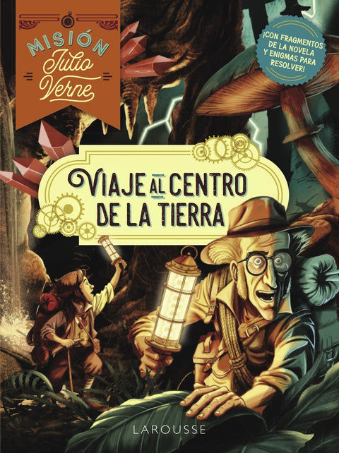  Misión Julio Verne. Viaje al centro de la Tierra 