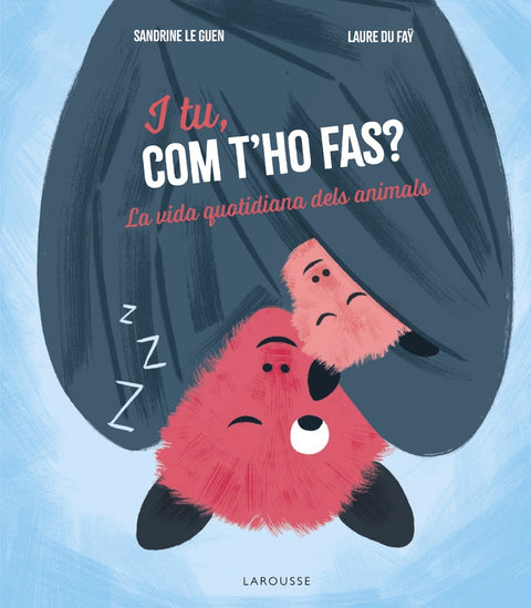  I tu, com t'ho fas? 