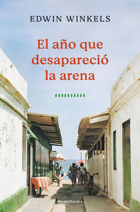  El año que desapareció la arena 