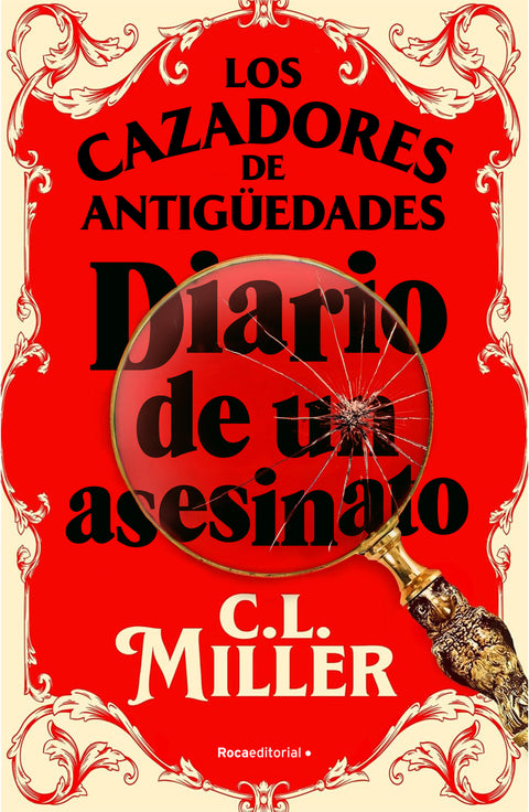 Los cazadores de antigüedades. Diario de un asesinato 