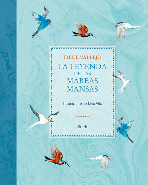  La leyenda de las mareas mansas 
