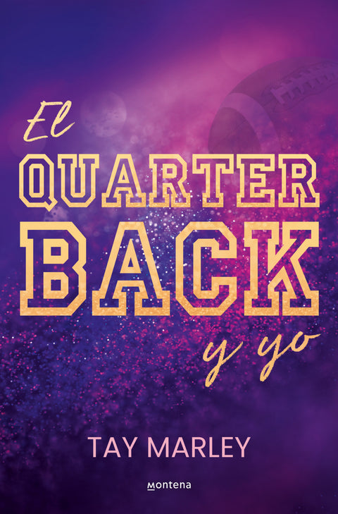  QUARTERBACK Y YO, EL 