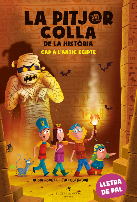  La pitjor colla de la història. Cap a l'antic Egipte 