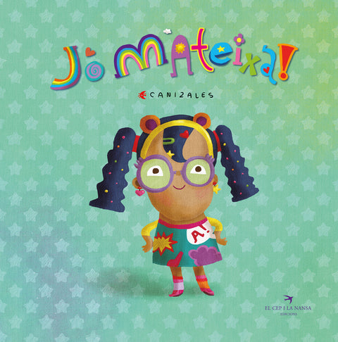  Jo mateixa! 