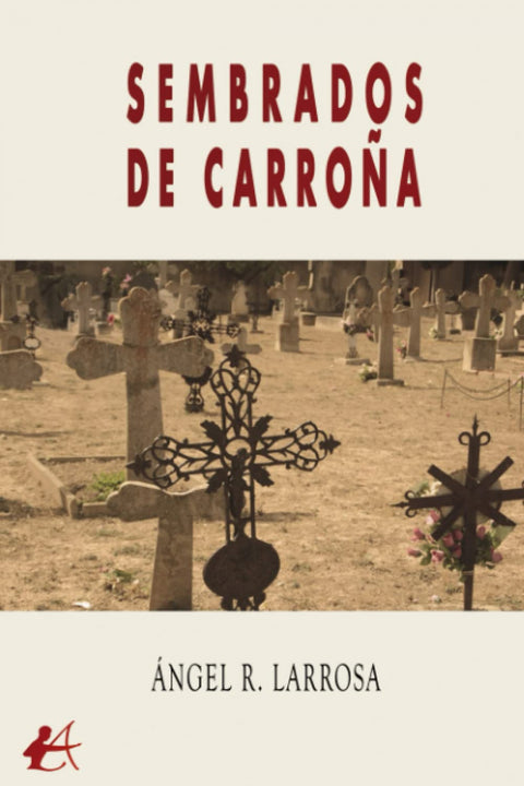  Sembrados de carroña 