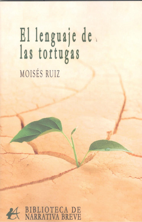  EL LENGUAJE DE LAS TORTUGAS 