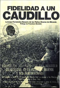  Fidelidad a un Caudillo 