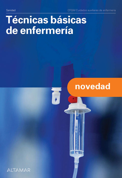  TÉNICAS BASICAS DE ENFERMERÍA. GRADO MEDIO 2024 