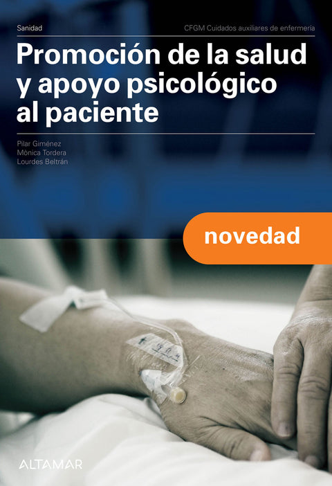  PROMOCIÓN DE LA SALUD Y APOYO PSICOLOGICO AL PACIENTE. GRADO MEDIO 2024 