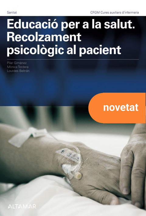  Educació per a la salut. Recolzament psicològic al pacient 