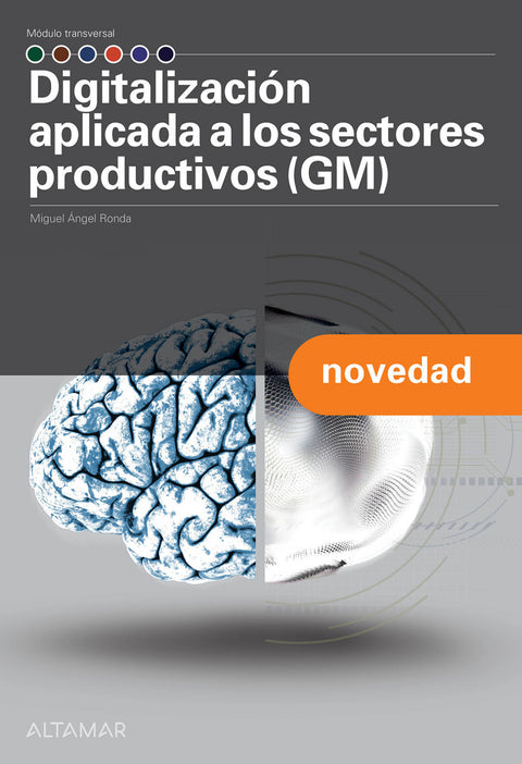  DIGITALIZACIÓN APLICADA A LOS SECTORES PRODUCTIVOS. GRADO MEDIO 2024 