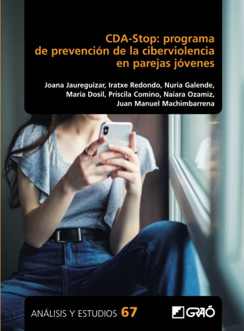  CDA-Stop: programa de prevención de la ciberviolencia en parejas jóvenes 