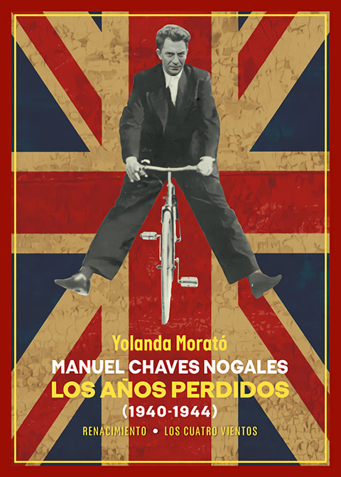  Manuel Chaves Nogales. Los años perdidos 